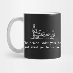 The Demon Under Your Bed Mug